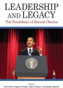 Leadership and Legacy: The Presidency of Barack Obama