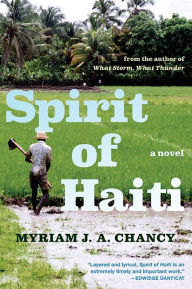 Title: Spirit of Haiti, Author: Myriam J. A. Chancy