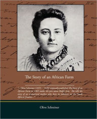 Title: The Story of an African Farm, Author: Olive Schreiner