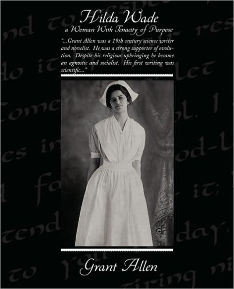 Hilda Wade a Woman with Tenacity of Purpose