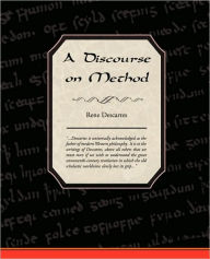Title: A Discourse on Method, Author: Rene Descartes