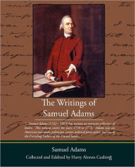 The Writings Of Samuel Adams