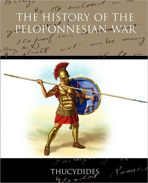 The History Of The Peloponnesian War By Thucydides | 9781438517872 ...