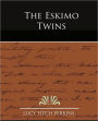 The Eskimo Twins