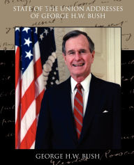 State Of The Union Addresses Of George H.W. Bush