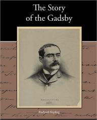 Title: The Story of the Gadsby, Author: Rudyard Kipling