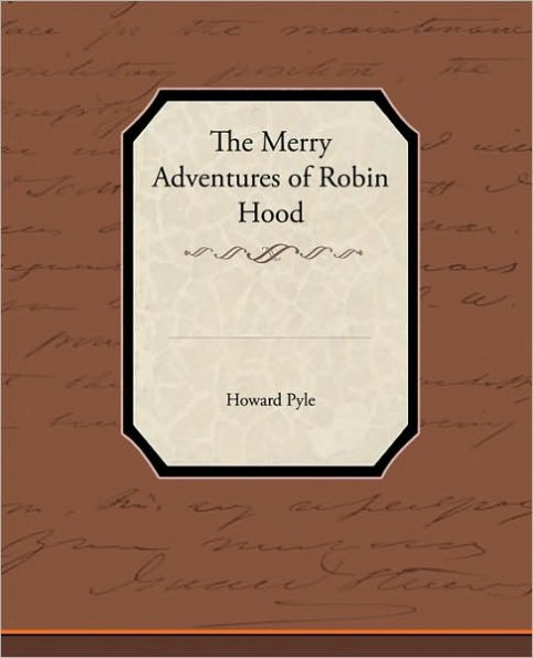 The Merry Adventures of Robin Hood