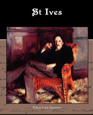 Title: St Ives, Author: Robert Louis Stevenson