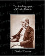 The Autobiography of Charles Darwin