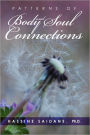 Patterns of Body and Soul Connections