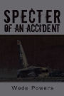 Specter Of An Accident