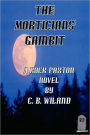 The Morticians' Gambit
