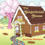 The Gingerbread House