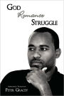 God Romance Struggle: Inspirational Thoughts