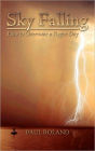 Sky Falling: How to Overcome a Rogue Day