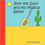 Joon the Zsun and His Magical Spoon