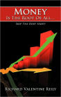 Money Is the Root of All...: Skip the Debt Habit
