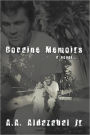 Cocaine Memoirs...A Novel