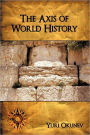 The Axis Of World History