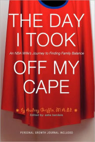 The Day I Took Off My Cape
