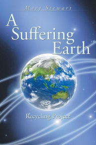 A Suffering Earth: Recycling Project