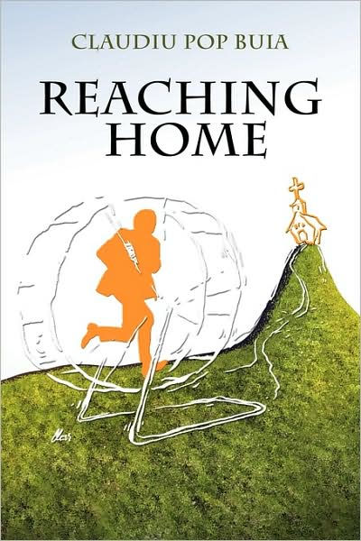 Vælge fiktiv Smil Reaching Home by Pop Buia Claudiu Pop Buia, Claudiu Pop Buia, Paperback |  Barnes & Noble®