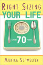 Right Sizing Your Life