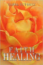 Faith Healing