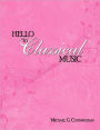 Hello To Classical Music