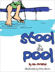 Title: Stool in the Pool, Author: Ken Forestal