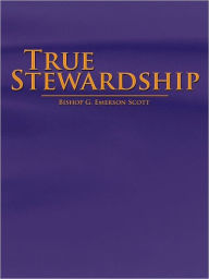 True Stewardship