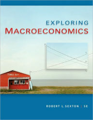 Exploring Macroeconomics / Edition 5