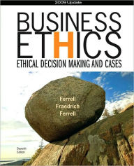 Business Ethics 2009 Update: Ethical Decision Making and Cases / Edition 1