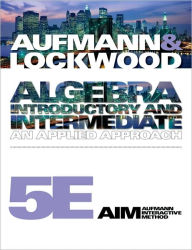 Algebra: Introductory and Intermediate: An Applied Approach / Edition 5
