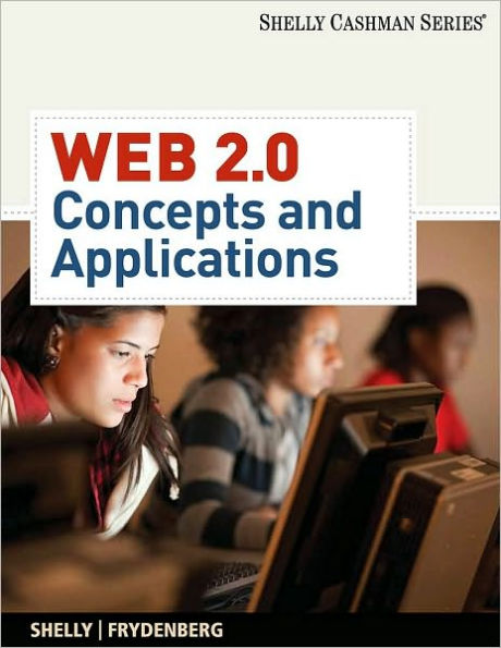 Web 2.0: Concepts and Applications / Edition 1