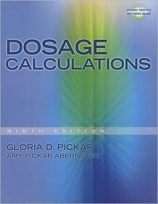 Dosage Calculations / Edition 9