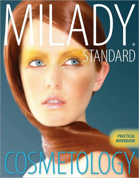 Practical Workbook For Milady's Standard Cosmetology / Edition 12 By ...