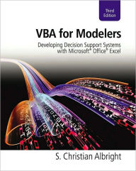 VBA for Modelers: Developing Decision Support Systems with Microsoft Office Excel (with Premium Online Content Printed Access Card) / Edition 3