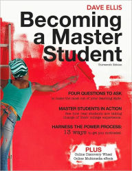 Title: Becoming a Master Student / Edition 13, Author: Dave Ellis