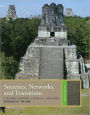 Societies, Networks, and Transitions, Volume A: To 600 / Edition 2