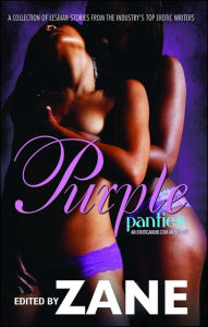 Title: Purple Panties: An Eroticanoir.com Anthology, Author: Zane