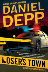 Loser's Town (David Spandau Series)