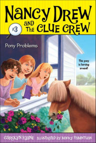 Title: Pony Problems, Author: Carolyn Keene