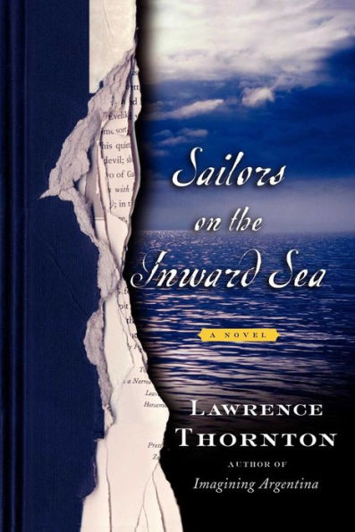 Sailors on the Inward Sea: A Novel