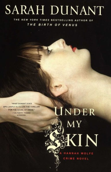 Under My Skin: A Hannah Wolfe Mystery
