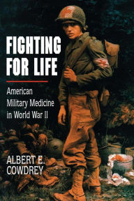 Title: Fighting For Life, Author: Albert E. Cowdrey