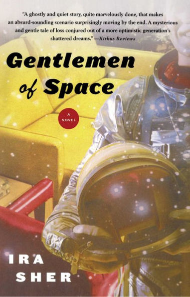 Gentlemen of Space: A Novel