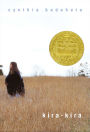Kira-Kira (Newbery Medal Winner)