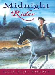 Title: Midnight Rider, Author: Joan Hiatt Harlow