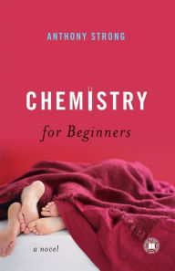 Title: Chemistry for Beginners, Author: Anthony Strong